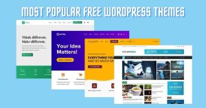 Read more about the article 11 Most Popular Free WordPress Themes